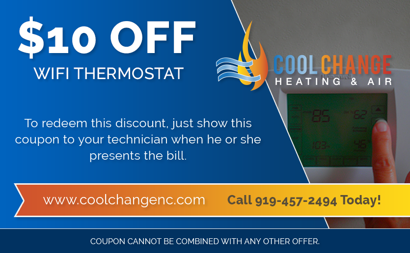 $10 off wifi thermostat from Cool Change Heating & Air in Raleigh NC